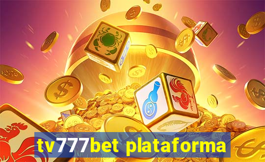 tv777bet plataforma
